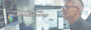 Jak vytvořit návrh zabezpečovacího systému
